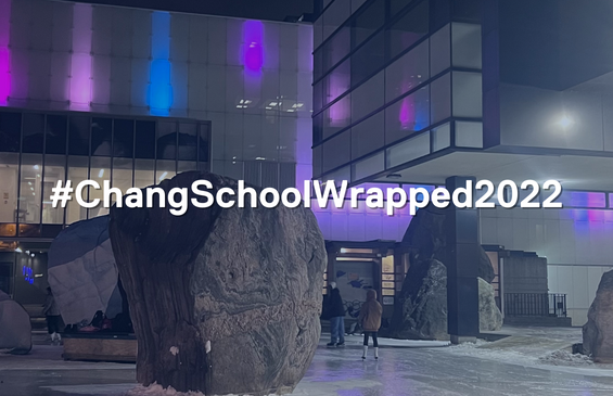 Chang School Wrapped